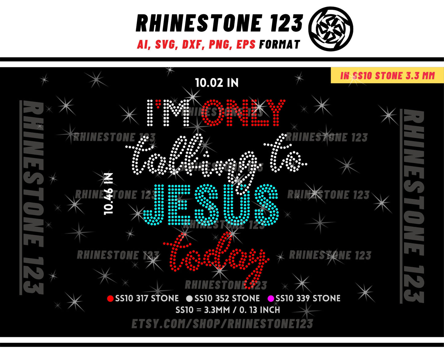 IM Talking To Jesus Today Rhinestone Template for Cricut rhinestone template material rhinestone SS10 Instant Download File svg eps png dxf