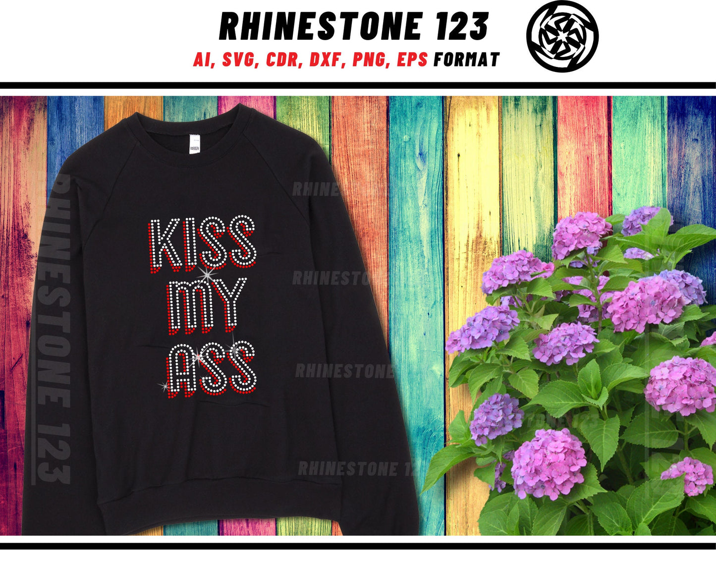 Kiss My Ass Rhinestone Template, Rhinestone SVG, cricut, silhouette, Rhinestone File for SS10, PNG, AI, cdr, dxf, eps