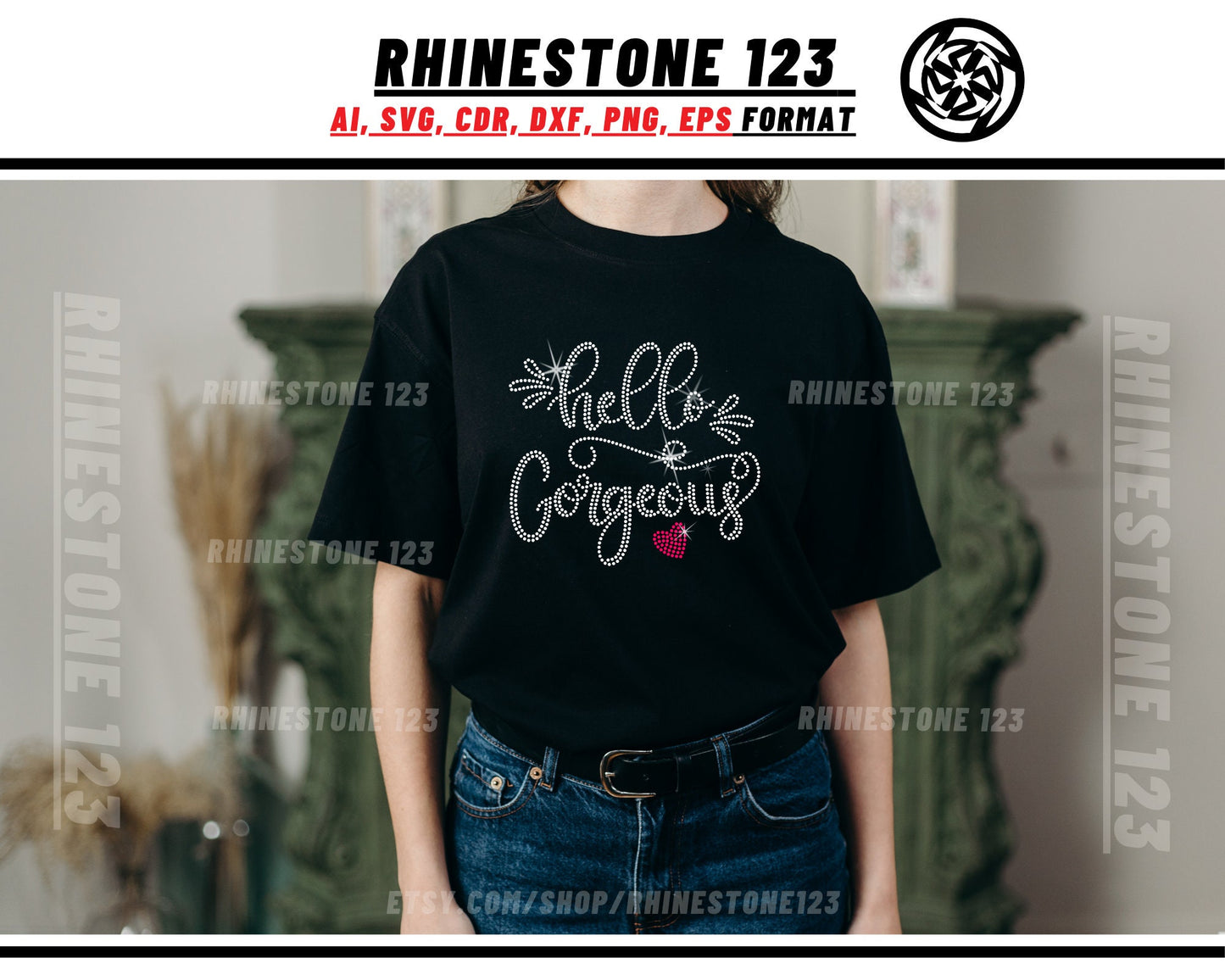 Hello Gorgeous Rhinestone Template, Rhinestone File for SS10, Rhinestone SVG, cricut, silhouette, PNG, AI, cdr, dxf, eps