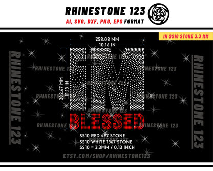 I M BLESSED rhinestone template file, Bible Verse svg, Christian svg, Faith svg, God svg, Religious svg, Religion svg Cricut Png Eps Dxf AI