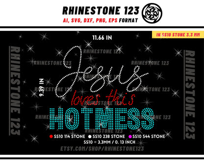 Jesus Love This Hot Mess Rhinestone Template for Cricut rhinestone template material rhinestone SS10 Instant Download File svg eps png dxf