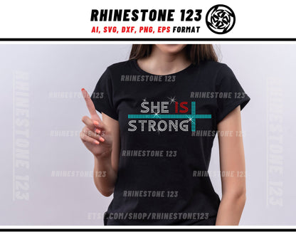 She Is Strong Rhinestone Template for Cricut rhinestone template material rhinestone SS10 Instant Download File svg eps png dxf ai cdr