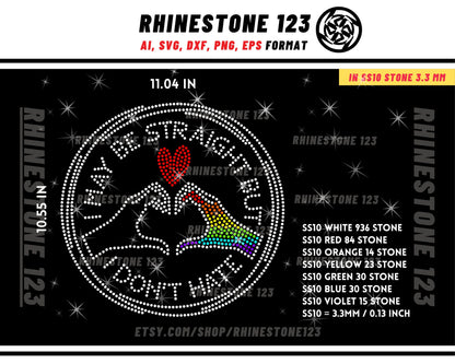 IM Straight with No Hate Rhinestone Template for Cricut rhinestone template material rhinestone SS10 Instant Download File ai svg png cdr