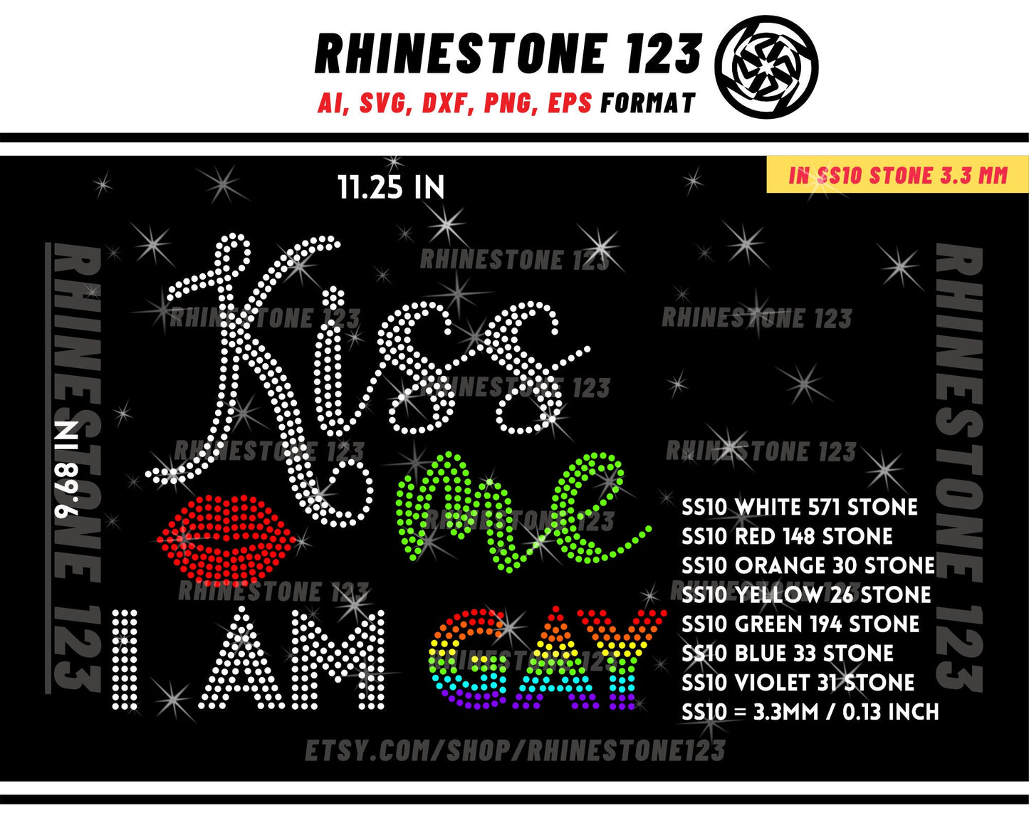 Kiss Me I Am Gay Rhinestone Template for Cricut rhinestone template material rhinestone SS10 Instant Download File svg png cdr dxf eps