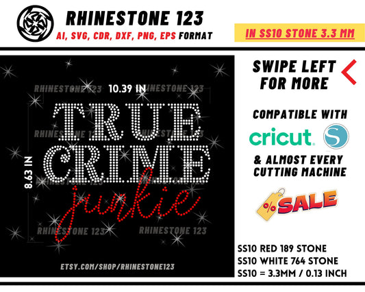 True Crime Junkie Rhinestone Template Cutting File for SS10 Rhinestone SVG template for cricut silhouette cameo PNG AI cdr dxf eps