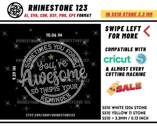 You Are Awesome Rhinestone Template Cutting File for SS10 Rhinestone SVG template for cricut silhouette cameo PNG AI cdr dxf eps