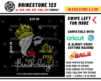 Its My Birthday Crowned Lady Rhinestone Template Cutting File for SS10 Rhinestone SVG template for cricut silhouette cameo PNG AI cdr dxf