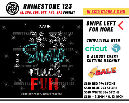 Snow Much Fun Rhinestone Template Cutting File for SS10 Rhinestone SVG template for cricut silhouette cameo PNG AI cdr dxf eps