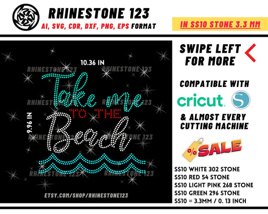 Take Me To The Beach Rhinestone Template, Rhinestone SVG, Rhinestone File for SS10, cricut, silhouette, PNG, AI, cdr, dxf, eps