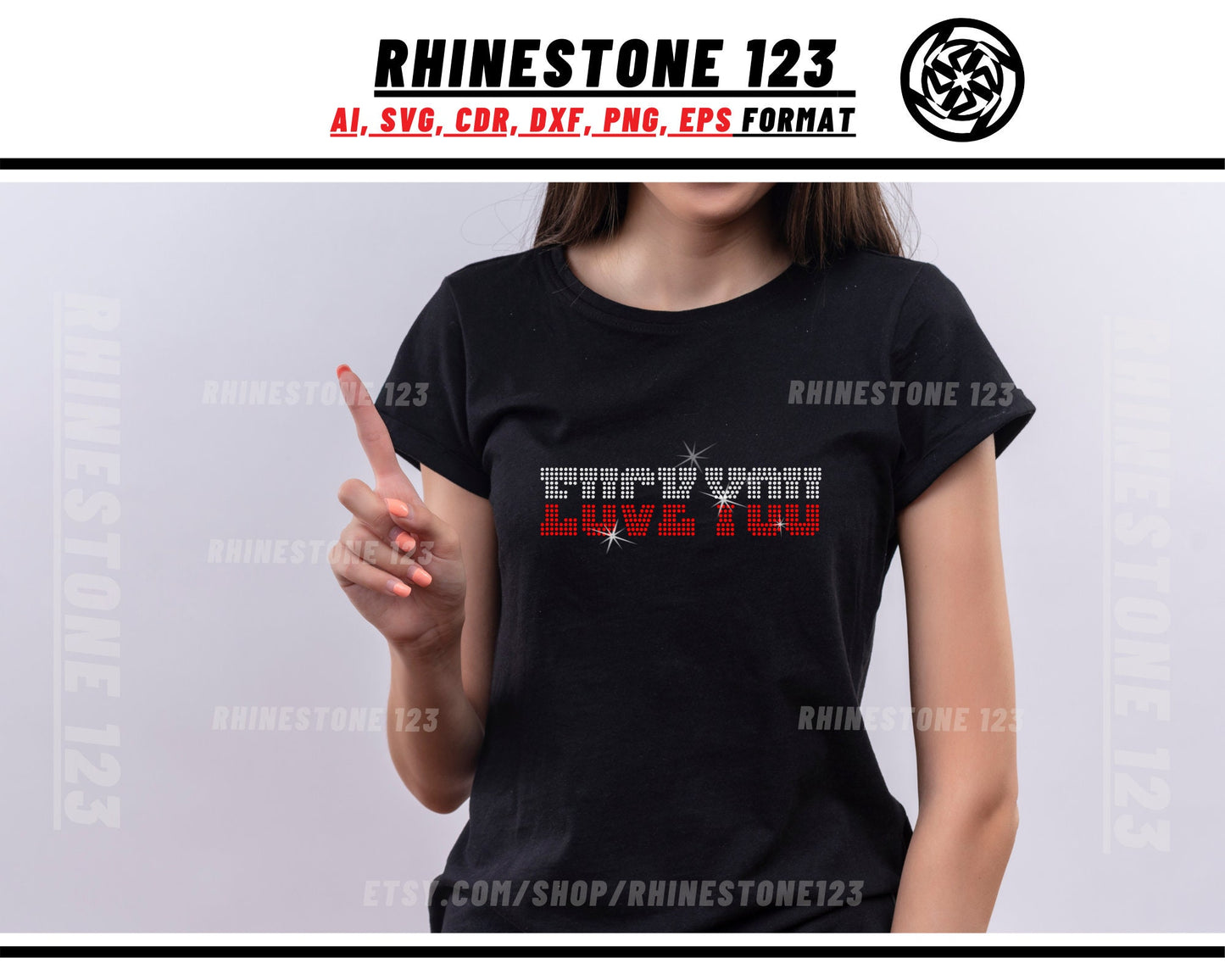 Fuck You Love You Rhinestone Template, Rhinestone SVG, cricut, silhouette, Rhinestone File for SS10, PNG, AI, cdr, dxf, eps