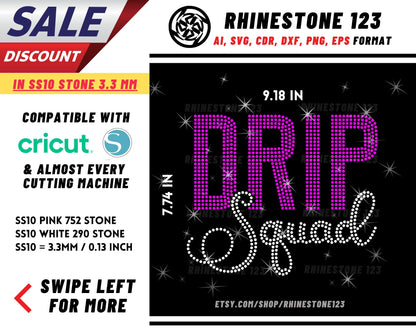 Drip Squad Rhinestone Template, Rhinestone SVG, cricut, silhouette, Rhinestone File for SS10, PNG, AI, cdr, dxf, eps