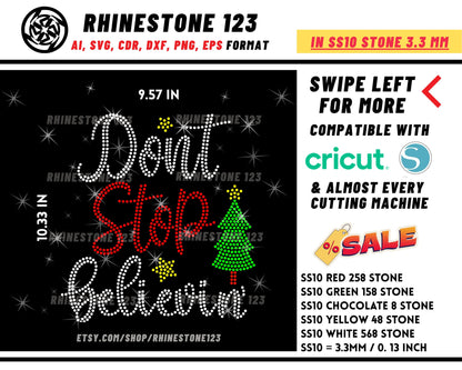 Dont Stop Believing Believe Rhinestone Template for Cricut rhinestone template material rhinestone SS10 Instant Download File svg eps png