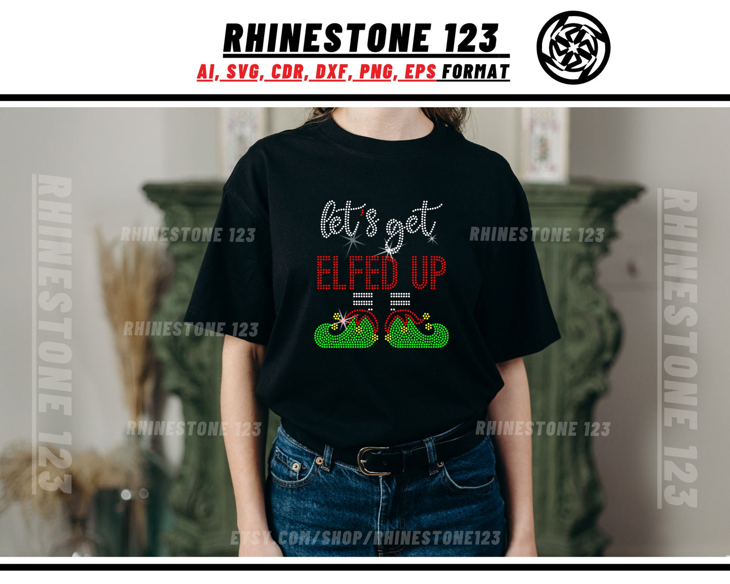 Christmas Lets get Elfed Up Rhinestone Template, cricut, silhouette, Rhinestone SVG, Rhinestone File for SS10, PNG, AI, cdr, dxf, eps