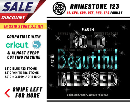 Bold Beautiful Blessed Rhinestone Template, Rhinestone File for SS10, Rhinestone SVG, cricut, silhouette, PNG, AI, cdr, dxf, eps