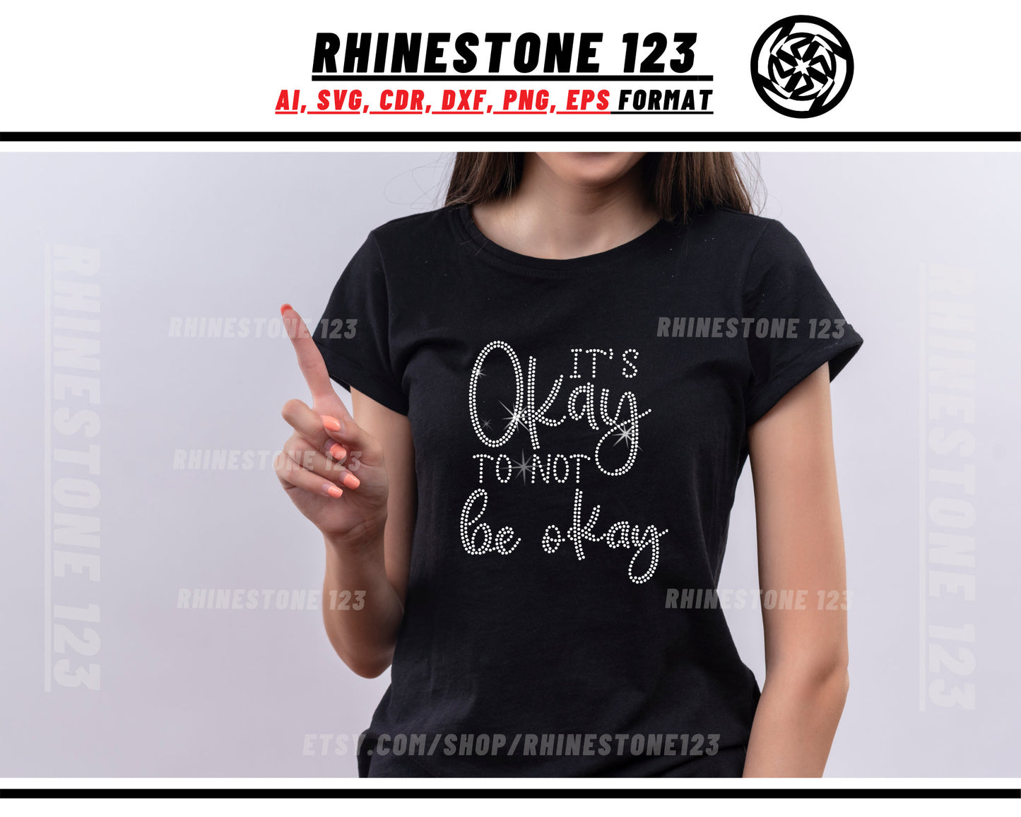 Its Okay To Not Be Okay Rhinestone Template, Rhinestone File for SS10, Rhinestone SVG, cricut, silhouette, PNG, AI, cdr, dxf, eps