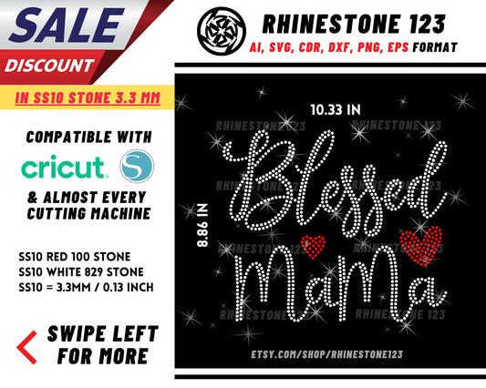 Blessed Mama Rhinestone Template, cricut, silhouette, Rhinestone SVG, Rhinestone File for SS10, PNG, AI, cdr, dxf, eps