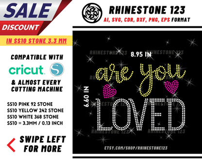 You Are Loved Rhinestone Template for Cricut rhinestone template material rhinestone SS10 Instant Download File svg eps png dxf ai cdr