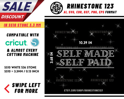 Self Made Self Paid Rhinestone Template, Rhinestone SVG, cricut, silhouette, Rhinestone File for SS10, PNG, AI, cdr, dxf, eps