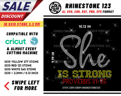 She is Strong Proverbs Rhinestone Template, cricut, silhouette, Rhinestone SVG, Rhinestone File for SS10, PNG, AI, cdr, dxf, eps