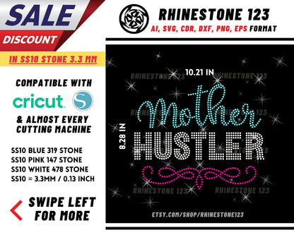 Mother Hustler Rhinestone Template, cricut, silhouette, Rhinestone SVG, Rhinestone File for SS10, PNG, AI, cdr, dxf, eps