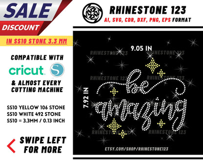 Be Amazing Rhinestone Template for Cricut rhinestone template material rhinestone SS10 Instant Download File svg eps png dxf ai cdr