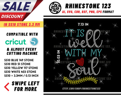 It Is Well With My Soul Rhinestone Template, cricut, silhouette, Rhinestone SVG, Rhinestone File for SS10, PNG, AI, cdr, dxf, eps