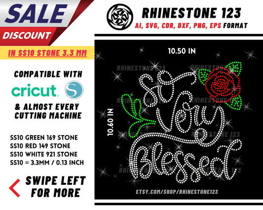 So Very Blessed Rhinestone Template, Rhinestone SVG, cricut, silhouette, Rhinestone File for SS10, PNG, AI, cdr, dxf, eps