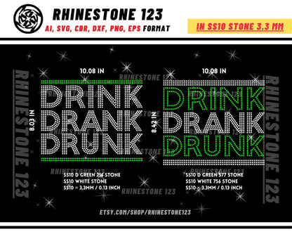 Drink Drank Drunk St Patricks Rhinestone Template, cricut, silhouette, Rhinestone SVG, Rhinestone File for SS10, PNG, AI, cdr, dxf, eps