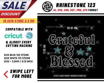 Grateful And Blessed Rhinestone Template, Rhinestone SVG, cricut, silhouette, Rhinestone File for SS10, PNG, AI, cdr, dxf, eps