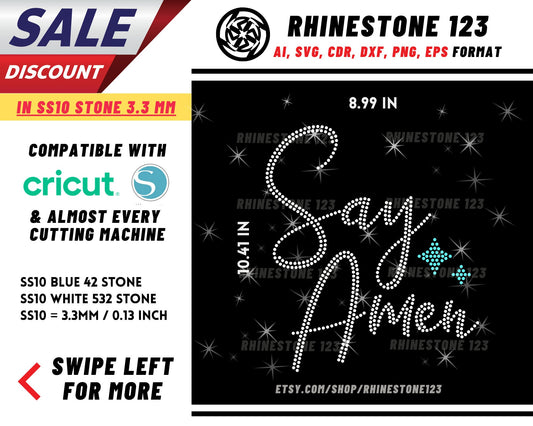 Say Amen Rhinestone Template, Rhinestone SVG, cricut, silhouette, Rhinestone File for SS10, PNG, AI, cdr, dxf, eps