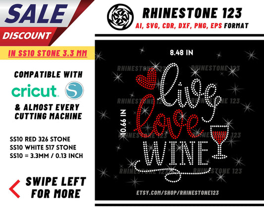 Live Love Wine Rhinestone Template for Cricut rhinestone template material rhinestone SS10 Instant Download File svg eps png dxf ai cdr