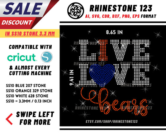 Live Love Bears Rhinestone Template, Rhinestone File for SS10, Rhinestone SVG, cricut, silhouette, PNG, AI, cdr, dxf, eps