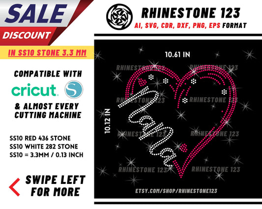 Loved With Heart Nana Rhinestone Template, cricut, silhouette, Rhinestone SVG, Rhinestone File for SS10, PNG, AI, cdr, dxf, eps