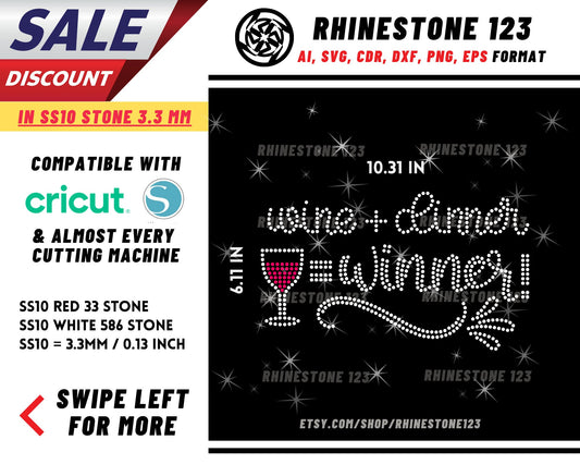 Wine + Dinner = Winner Rhinestone Template, Rhinestone File for SS10, Rhinestone SVG, cricut, silhouette, PNG, AI, cdr, dxf, eps