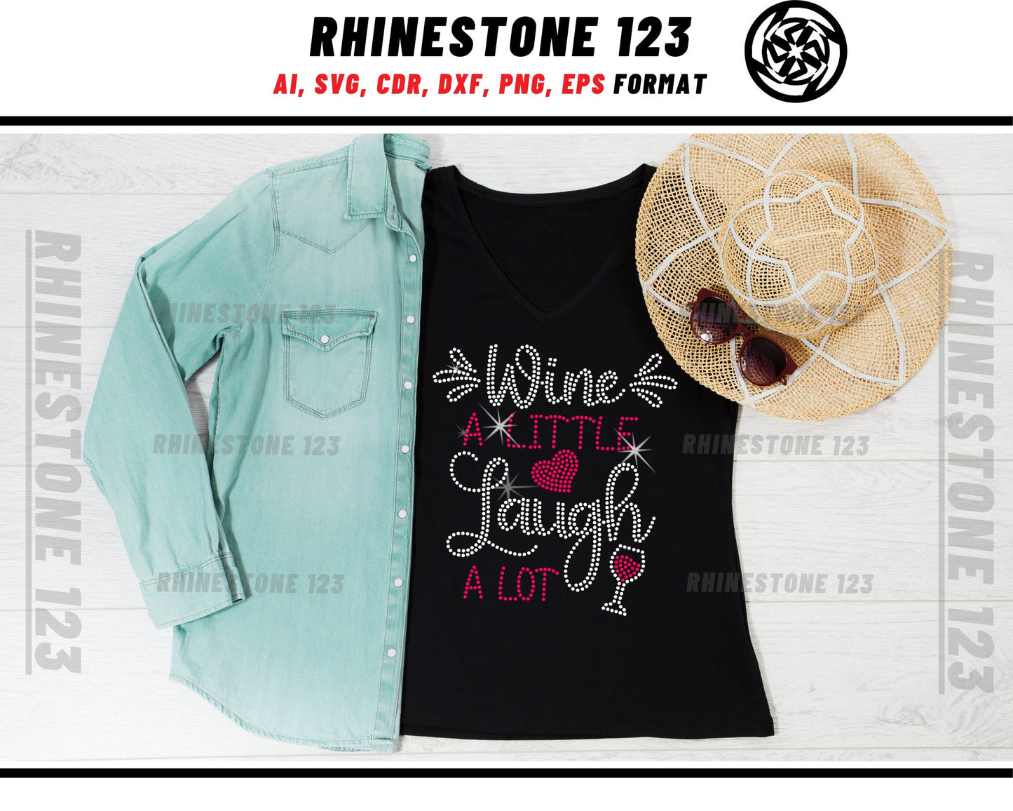 Wine a Little Laugh A Lot Rhinestone Template, Rhinestone File for SS10, Rhinestone SVG, cricut, silhouette, PNG, AI, cdr, dxf, eps