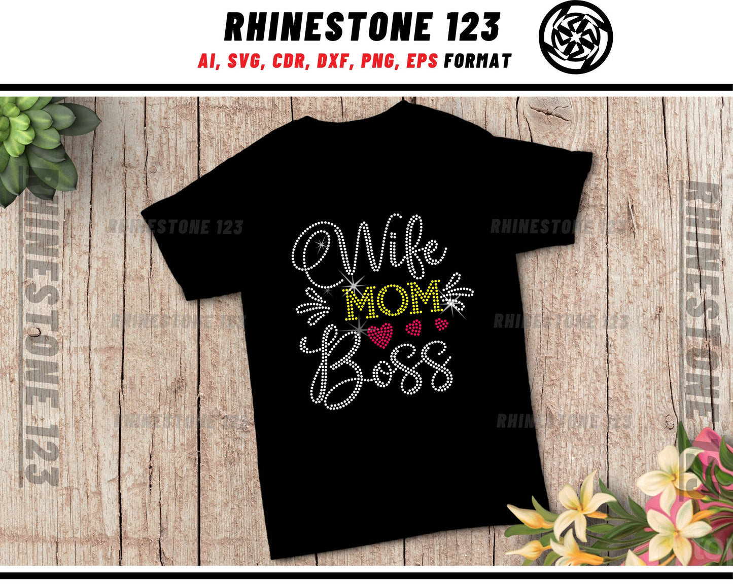 Wife Mom Boss Rhinestone Template for Cricut rhinestone template material rhinestone SS10 Instant Download File svg eps png dxf ai cdr