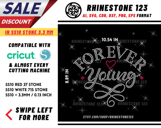 Forever Young Rhinestone Template, cricut, silhouette, Rhinestone SVG, Rhinestone File for SS10, PNG, AI, cdr, dxf, eps