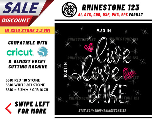 Live Love Bake Rhinestone Template, cricut, silhouette, Rhinestone SVG, Rhinestone File for SS10, PNG, AI, cdr, dxf, eps