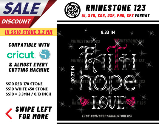 Faith Hope Love Rhinestone Template, Rhinestone SVG, cricut, silhouette, Rhinestone File for SS10, PNG, AI, cdr, dxf, eps