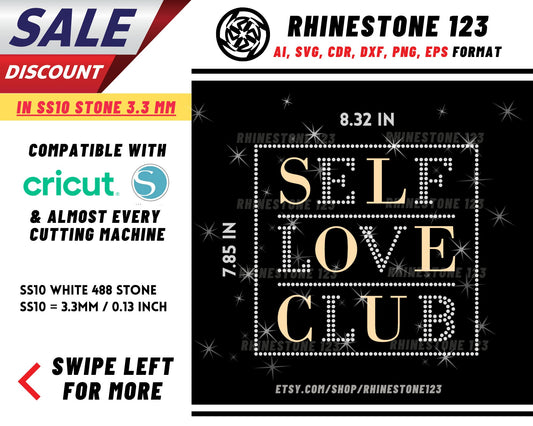 Htv Self Love Club Rhinestone Template, Rhinestone SVG, cricut, silhouette, Rhinestone File for SS10, PNG, AI, cdr, dxf, eps