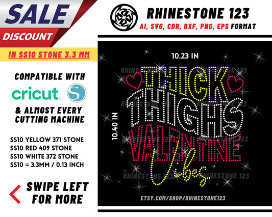 Thick Thighs Valentine Vibes Rhinestone Template, Rhinestone SVG, cricut, silhouette, Rhinestone File for SS10, PNG, AI, cdr, dxf, eps