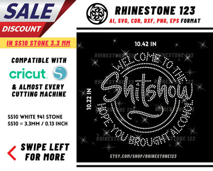 Welcome To The Shitshow Rhinestone Template, cricut, silhouette, Rhinestone SVG, Rhinestone File for SS10, PNG, AI, cdr, dxf, eps