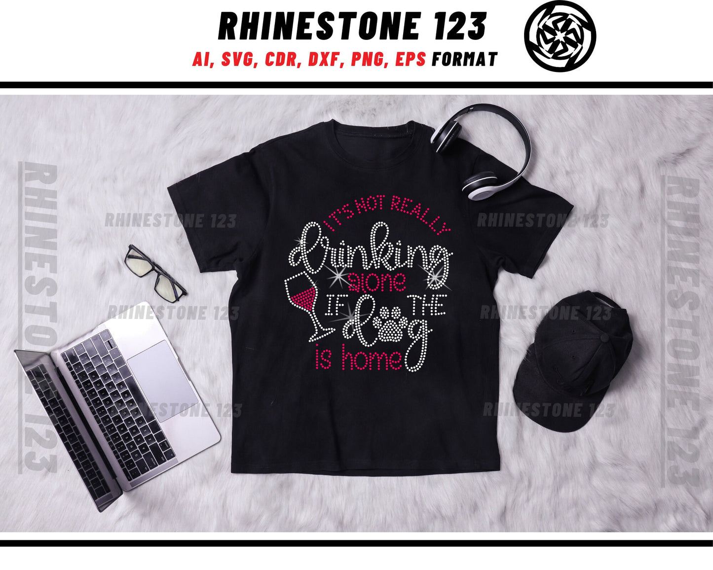 Not Drinking Alone If The Dog Is Home Rhinestone Template, Rhinestone SVG, cricut, silhouette, Rhinestone File for SS10, PNG, cdr, dxf, eps