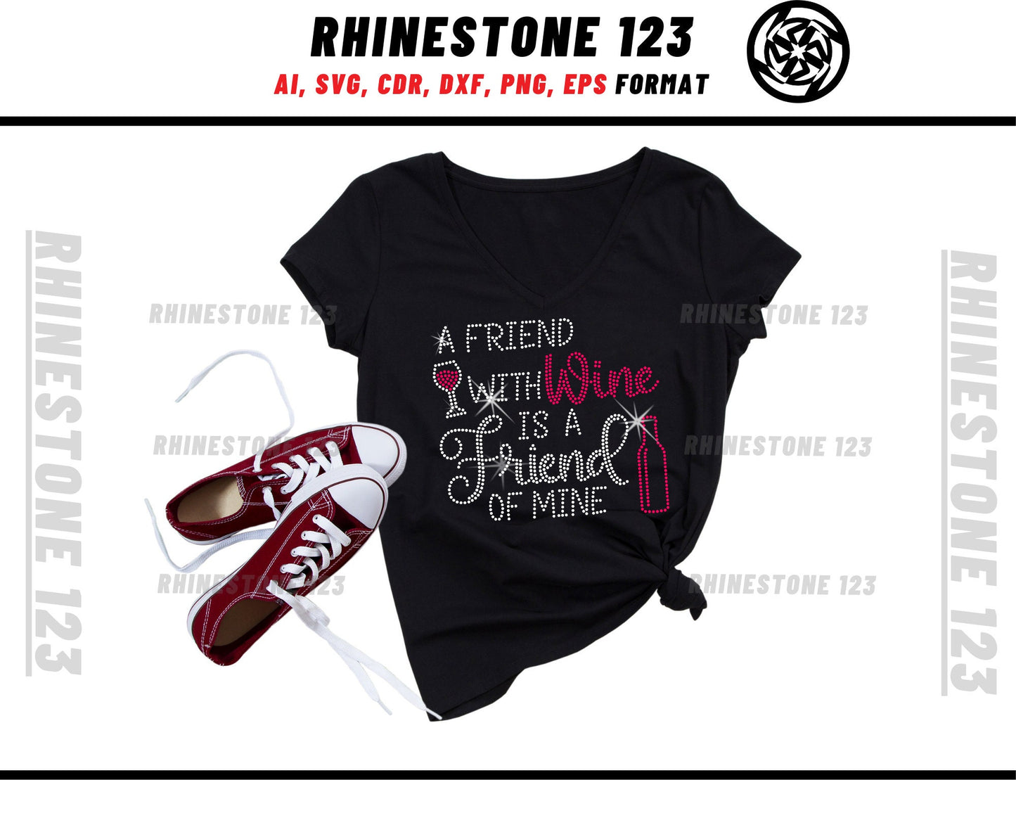 A Friend With Wine Is A Friend Of Mine Rhinestone Template, Rhinestone File for SS10, Rhinestone SVG, cricut, silhouette, PNG, cdr, dxf, eps