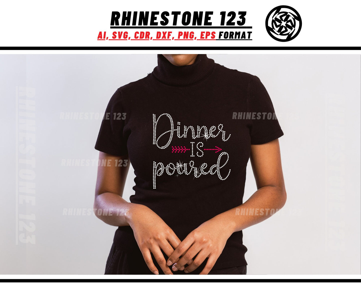 Dinner Is Poured Rhinestone Template, cricut, silhouette, Rhinestone SVG, Rhinestone File for SS10, PNG, AI, cdr, dxf, eps