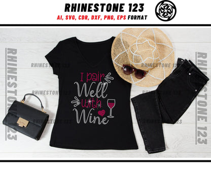 I Pair Well With Wine Rhinestone Template, cricut, silhouette, Rhinestone SVG, Rhinestone File for SS10, PNG, AI, cdr, dxf, eps