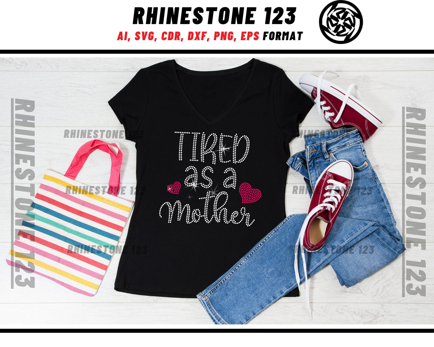 Tired As A Mother Rhinestone Template, Rhinestone SVG, cricut, silhouette, Rhinestone File for SS10, PNG, AI, cdr, dxf, eps