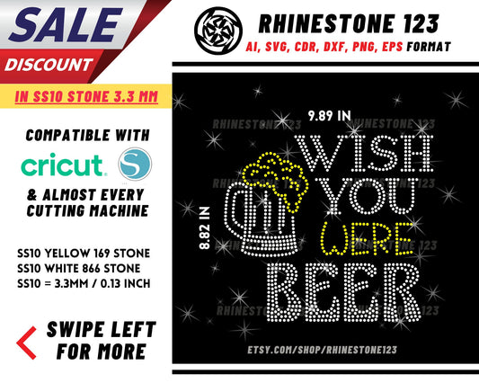 Wish You Were Beer Rhinestone Template, cricut, silhouette, Rhinestone SVG, Rhinestone File for SS10, PNG, AI, cdr, dxf, eps