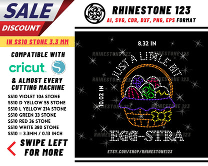 Just A Little Bit Eggstra Rhinestone Template, cricut, silhouette, Rhinestone SVG, Rhinestone File for SS10, PNG, AI, cdr, dxf, eps