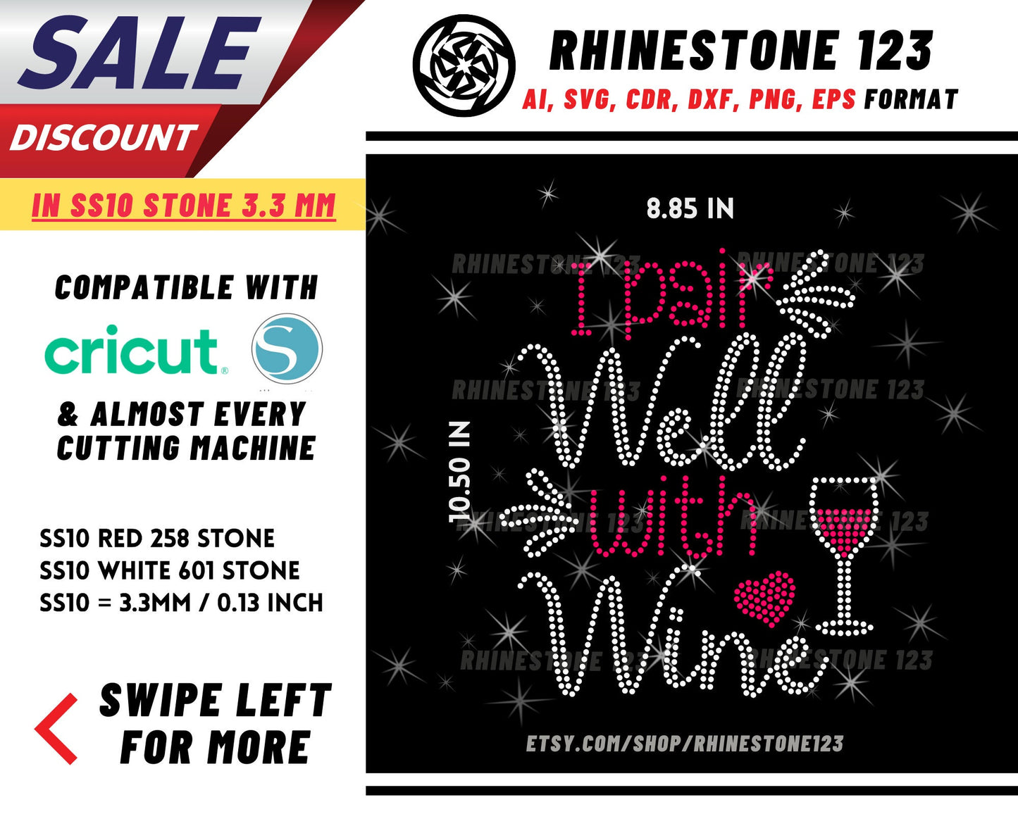 I Pair Well With Wine Rhinestone Template, cricut, silhouette, Rhinestone SVG, Rhinestone File for SS10, PNG, AI, cdr, dxf, eps